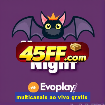 multicanais ao vivo gratis